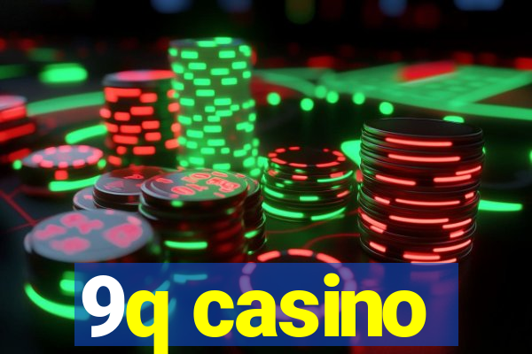 9q casino